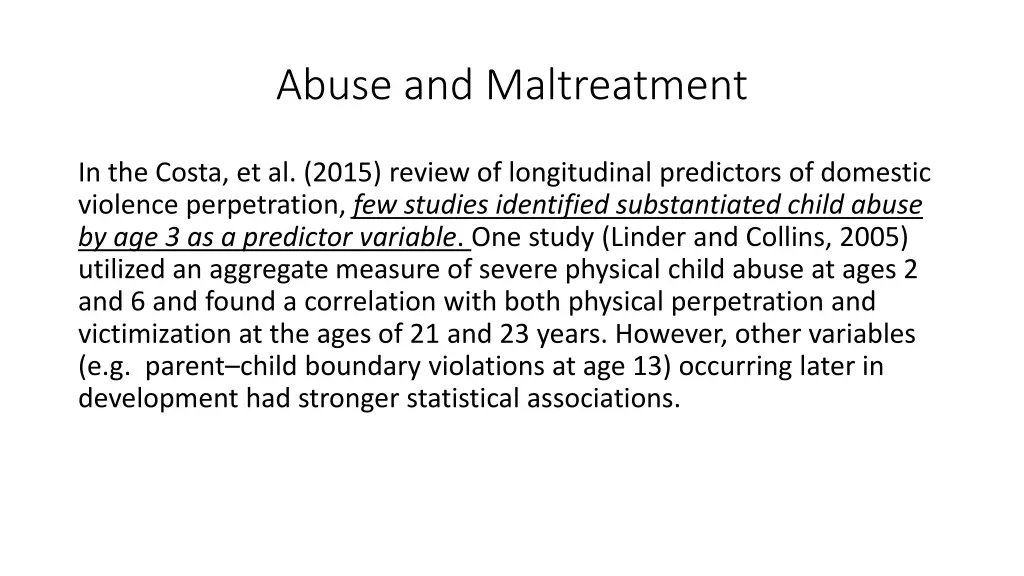abuse and maltreatment