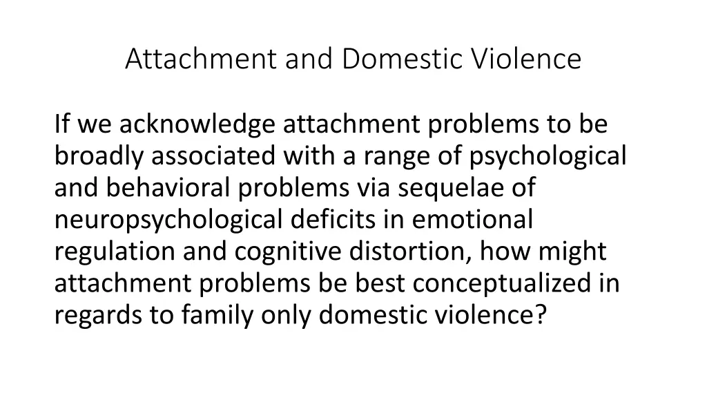 attachment and domestic violence 7