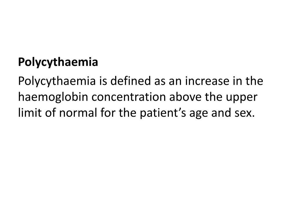 polycythaemia polycythaemia is defined