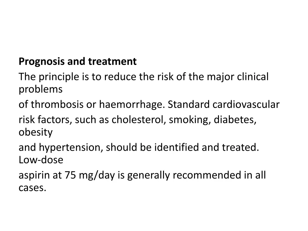 prognosis and treatment the principle