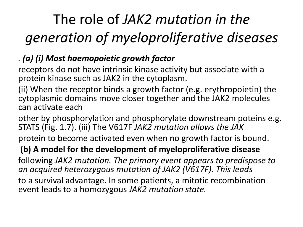 the role of jak2 mutation in the generation