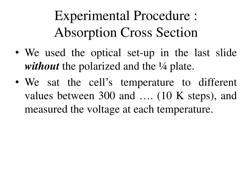experimental procedure absorption cross section