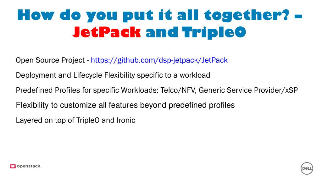 how do you put it all together jetpack and tripleo