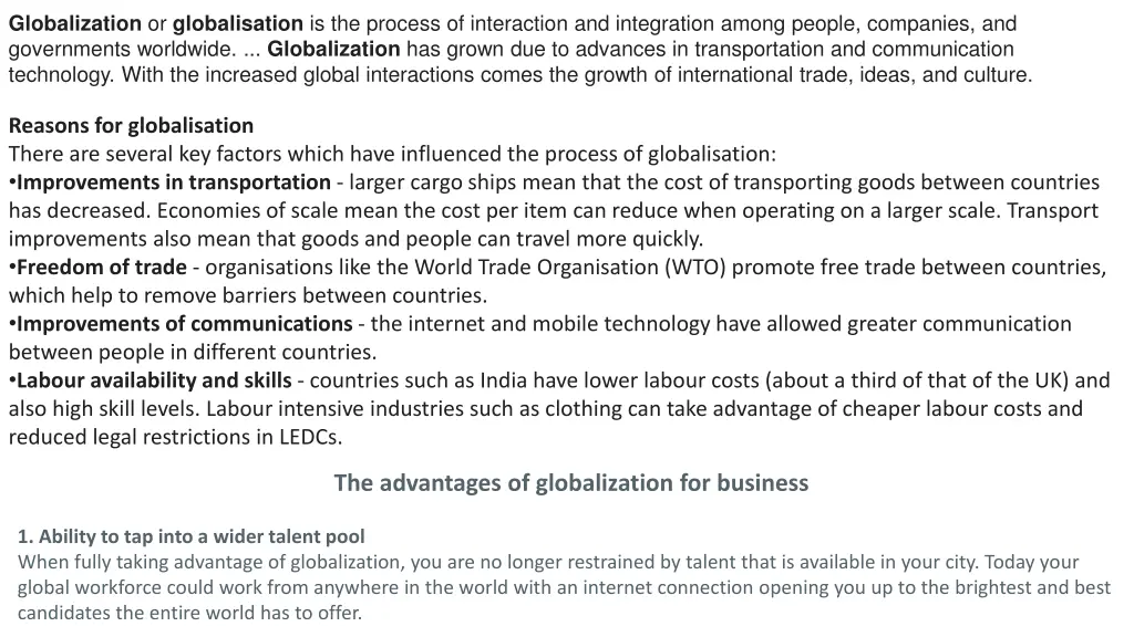 globalization or globalisation is the process
