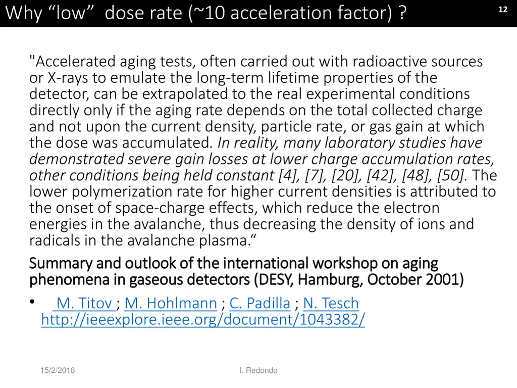 why low dose rate 10 acceleration factor