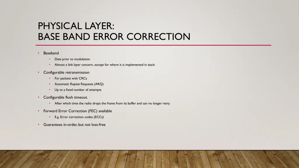 physical layer base band error correction