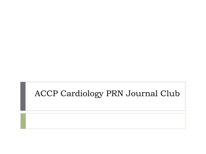 accp cardiology prn journal club