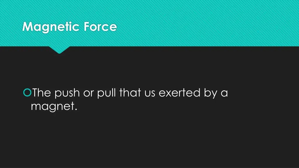 magnetic force