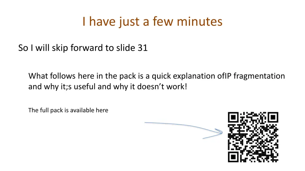 i have just a few minutes