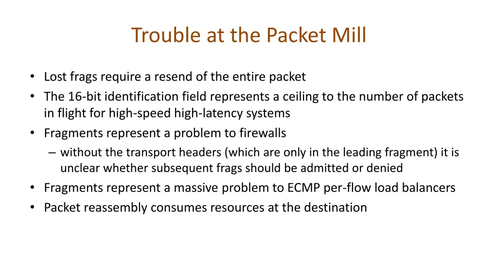 trouble at the packet mill