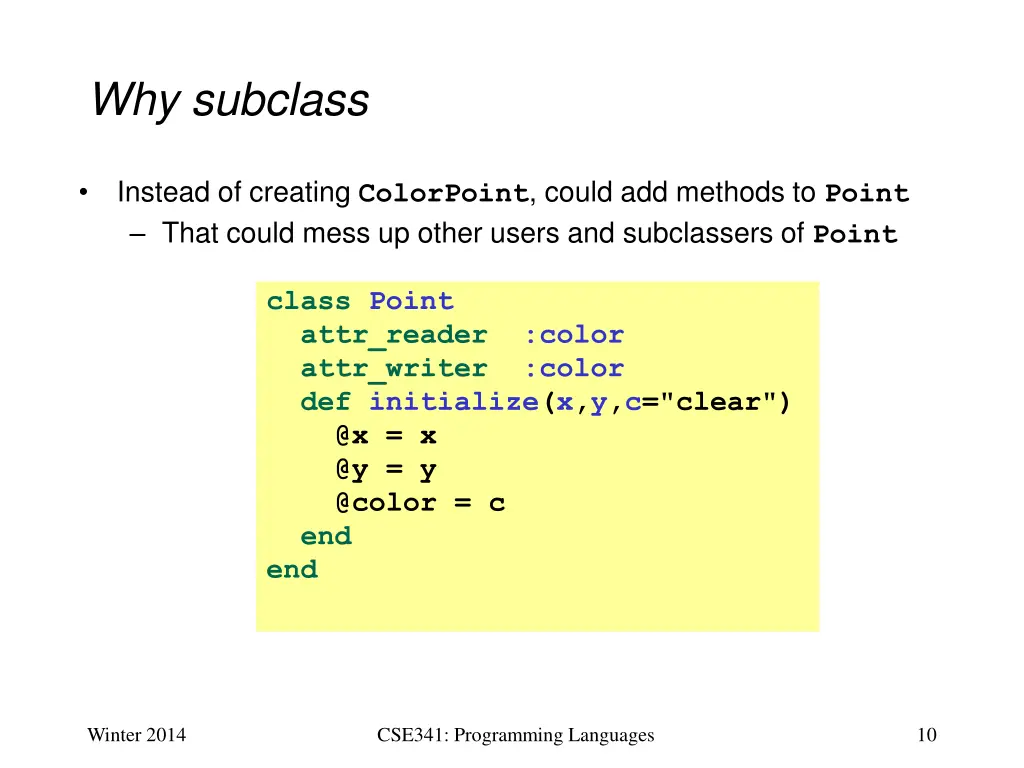 why subclass