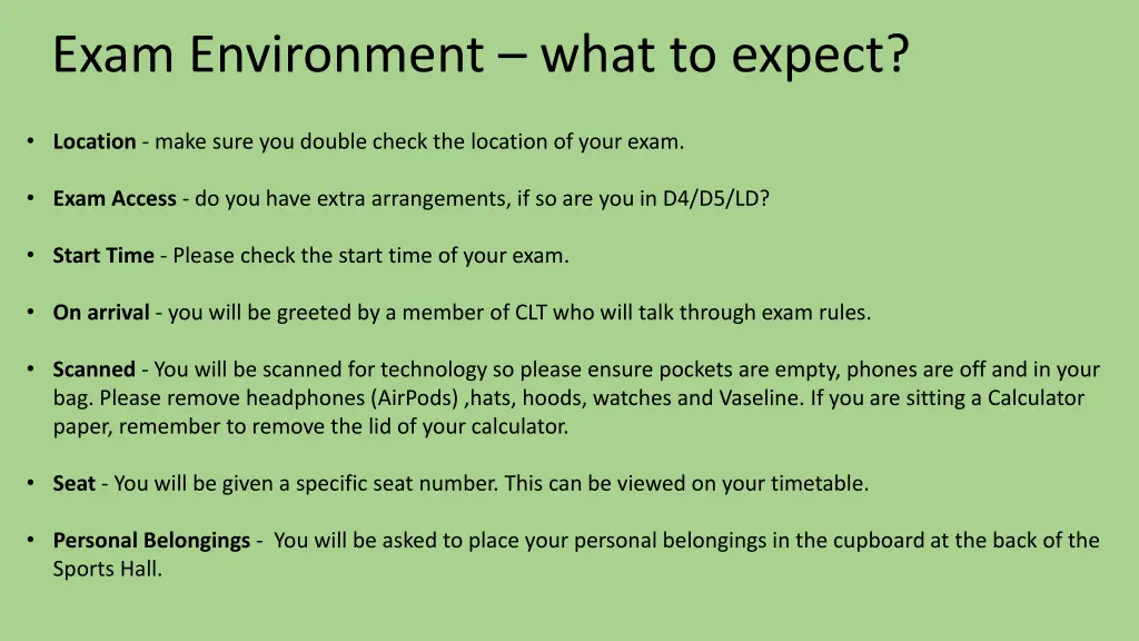exam environment what to expect