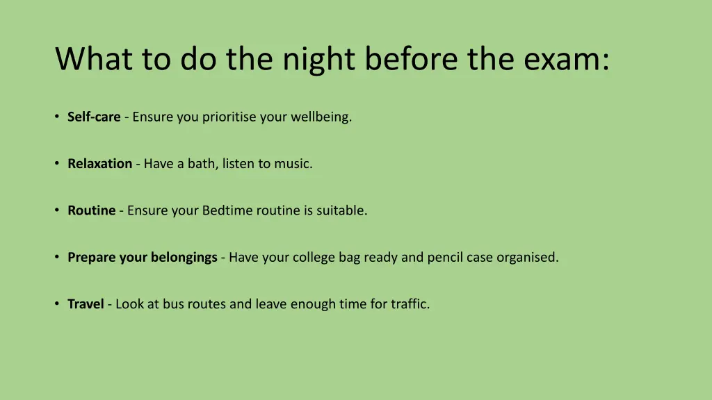 what to do the night before the exam