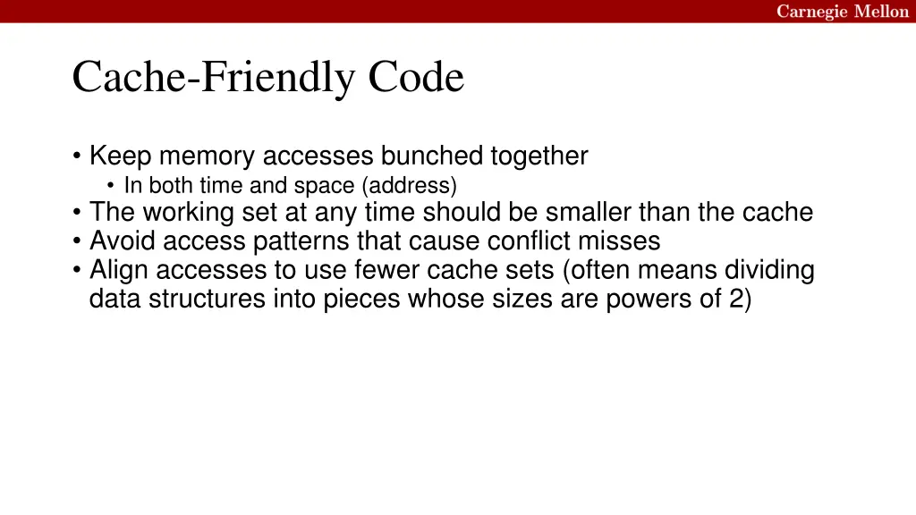 cache friendly code