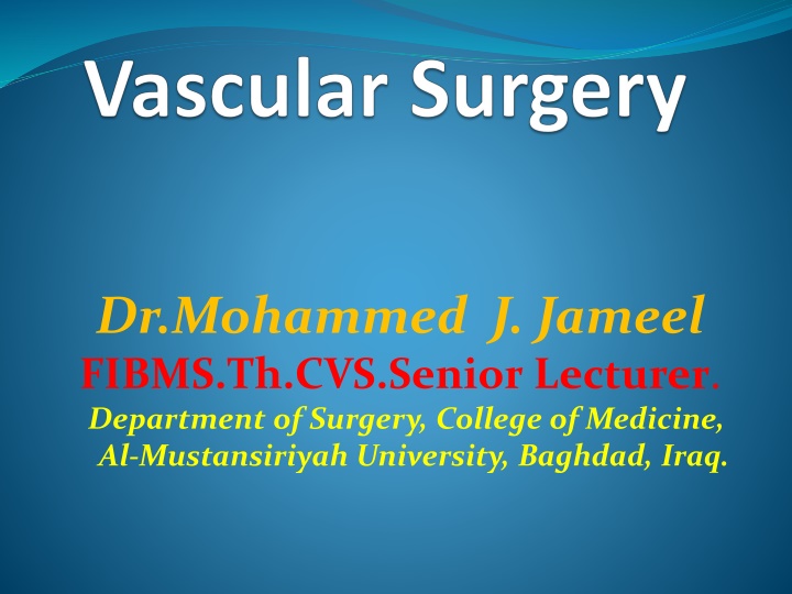 dr mohammed j jameel fibms th cvs senior lecturer