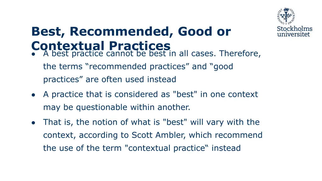 best recommended good or contextual practices