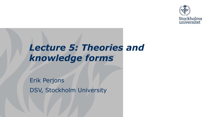 lecture 5 theories and knowledge forms