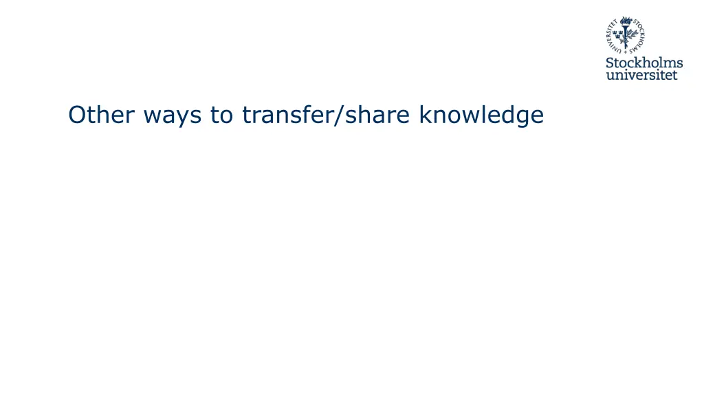 other ways to transfer share knowledge