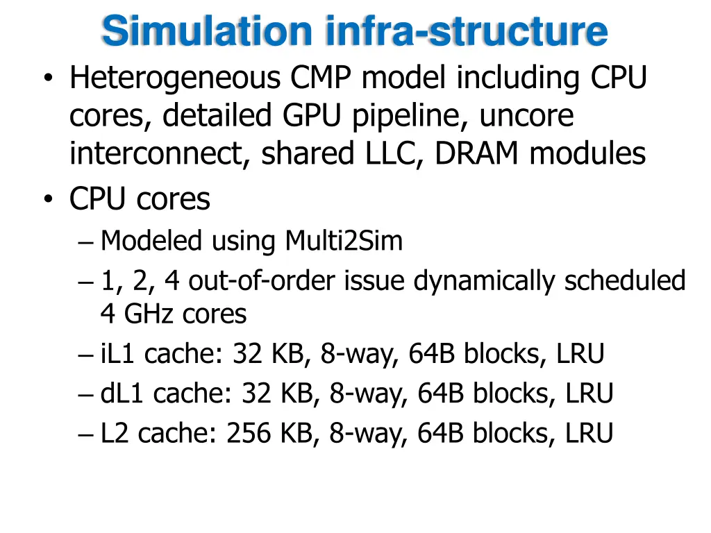 simulation infra structure heterogeneous