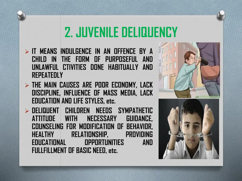 2 juvenile deliquency