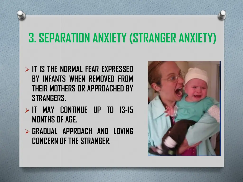3 separation anxiety stranger anxiety