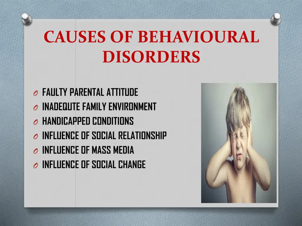 causes of behavioural disorders