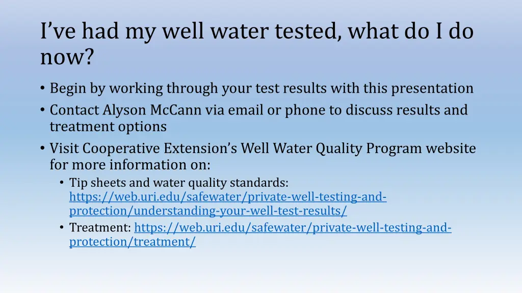 i ve had my well water tested what do i do now