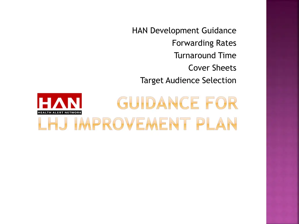 han development guidance forwarding rates