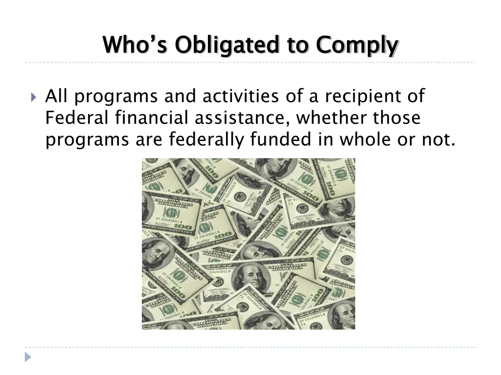 who s obligated to comply