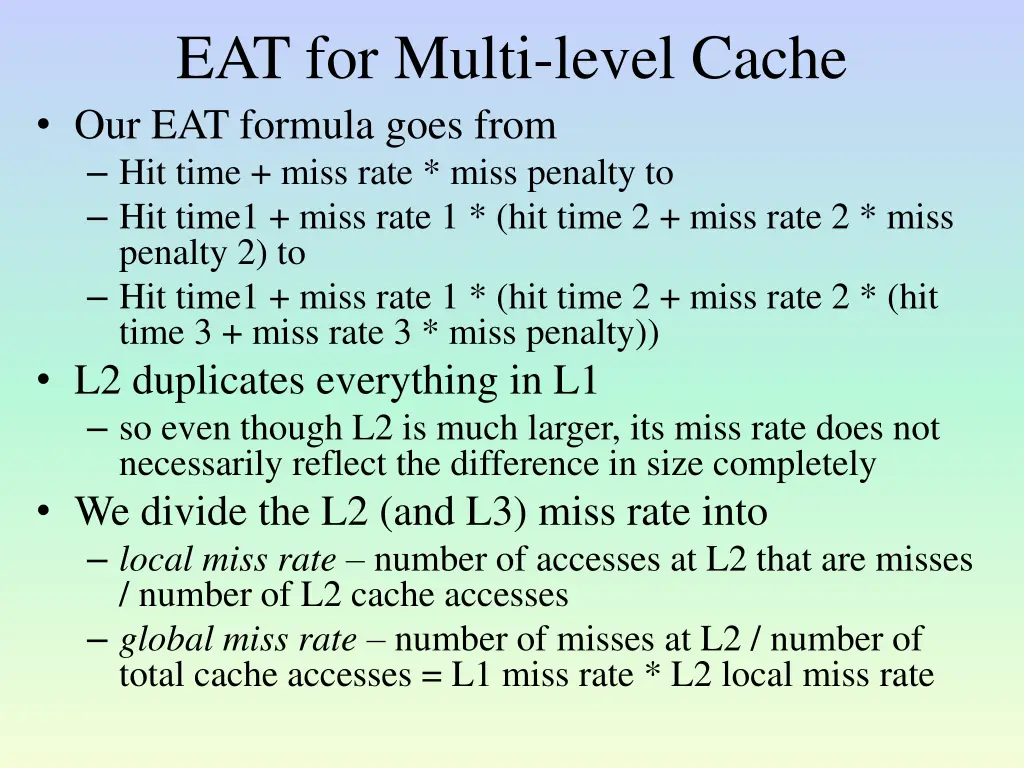 eat for multi level cache our eat formula goes