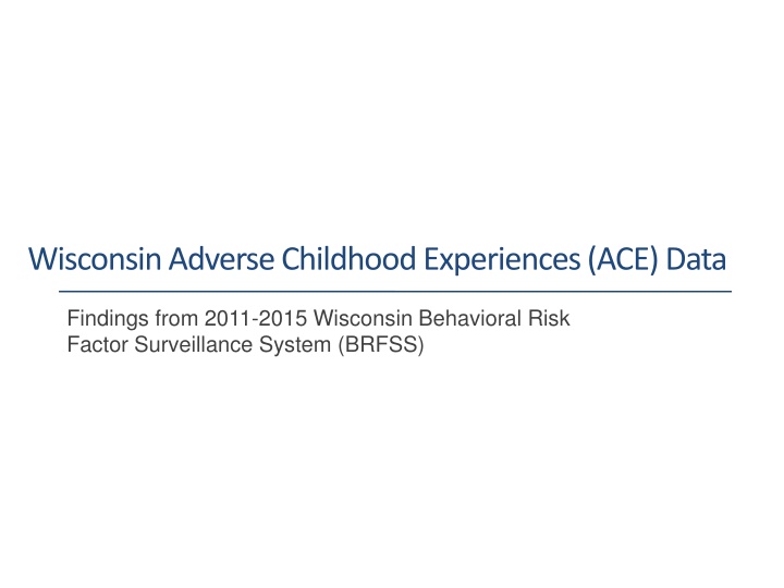 wisconsin adverse childhood experiences ace data