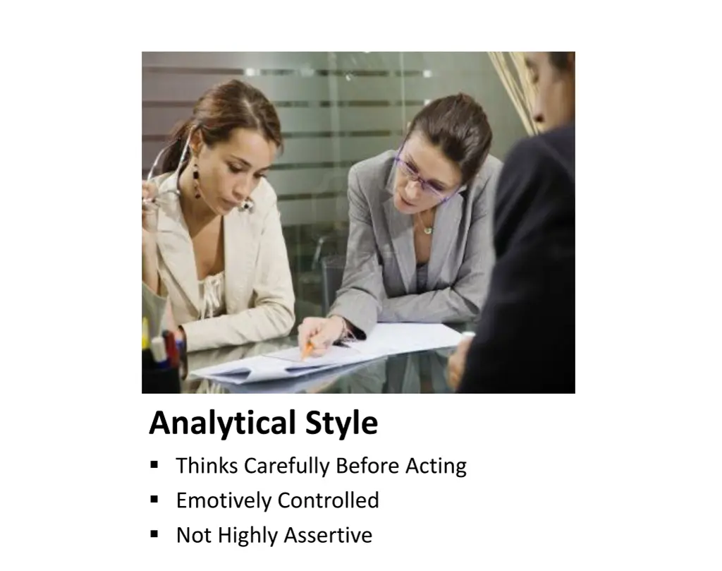 analytical style thinks carefully before acting