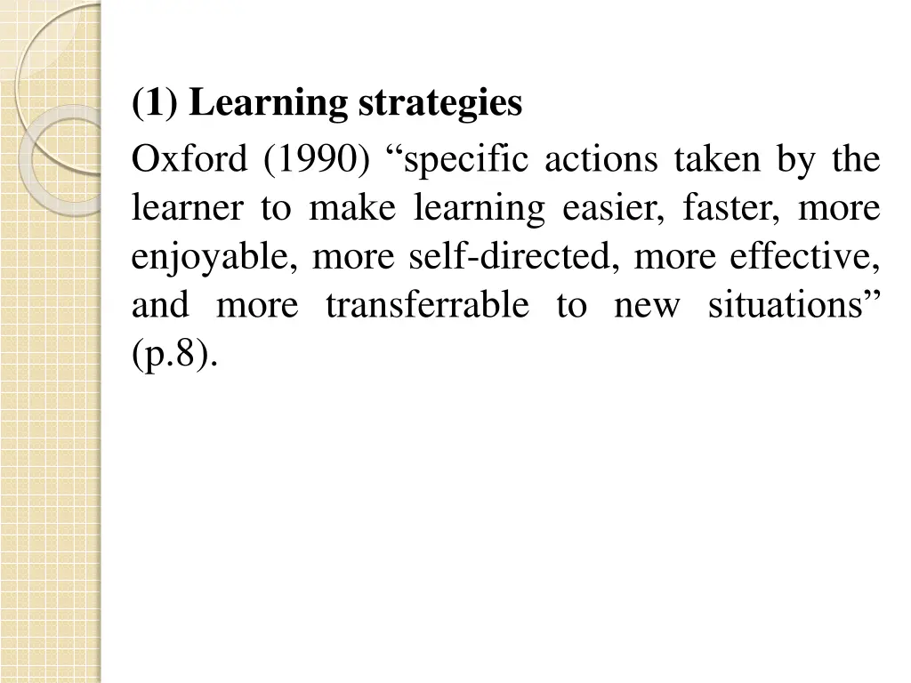 1 learning strategies oxford 1990 specific
