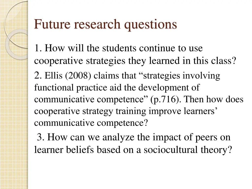 future research questions