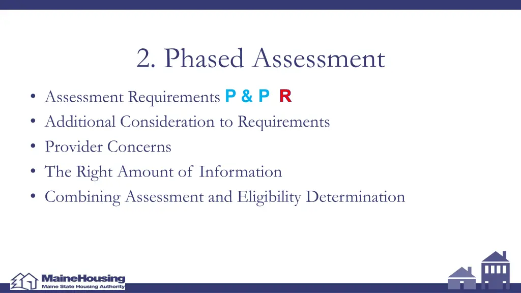 2 phased assessment