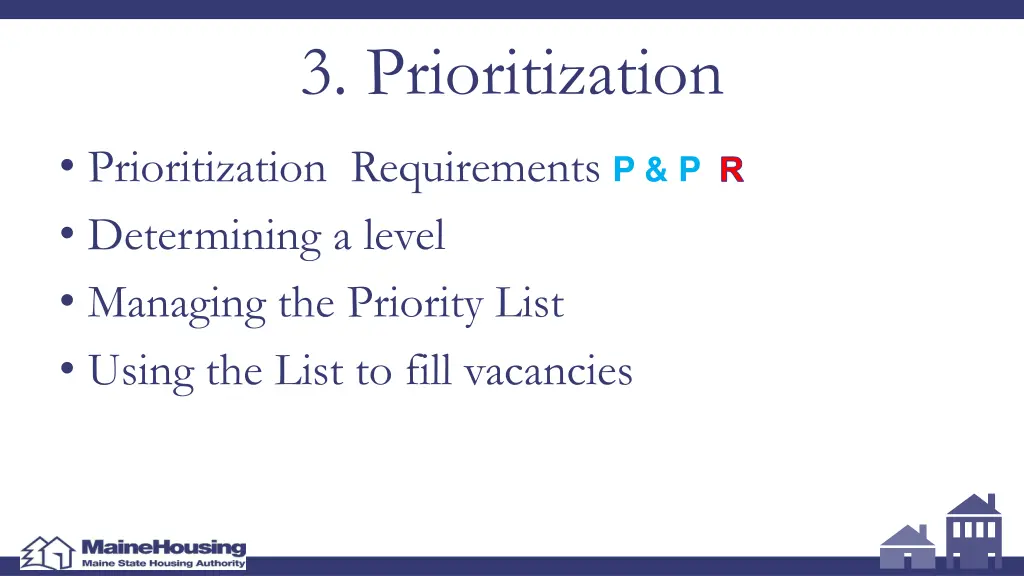 3 prioritization