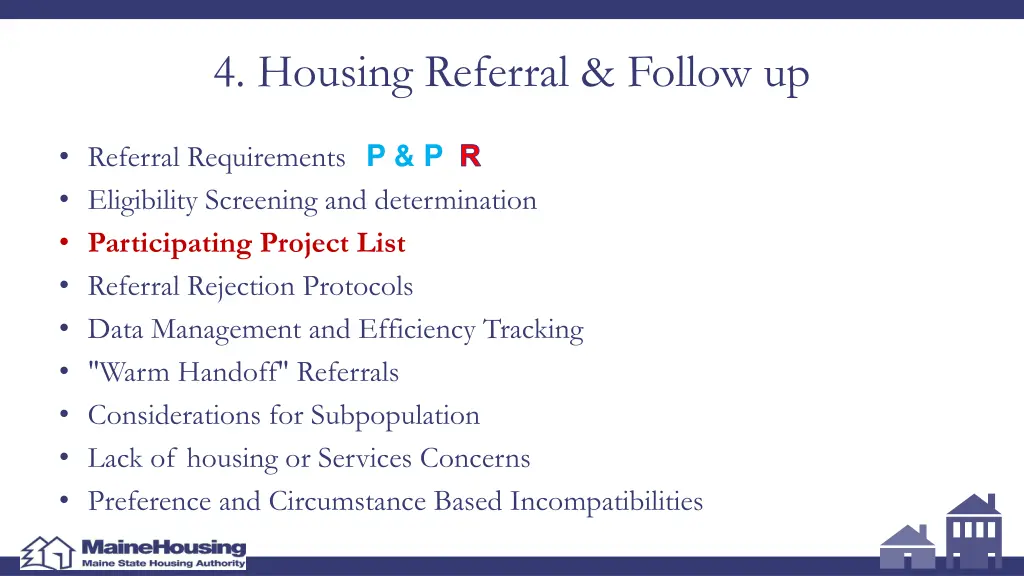 4 housing referral follow up