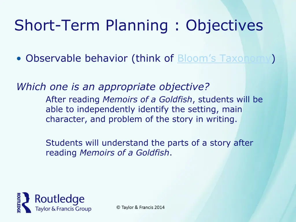 short term planning objectives