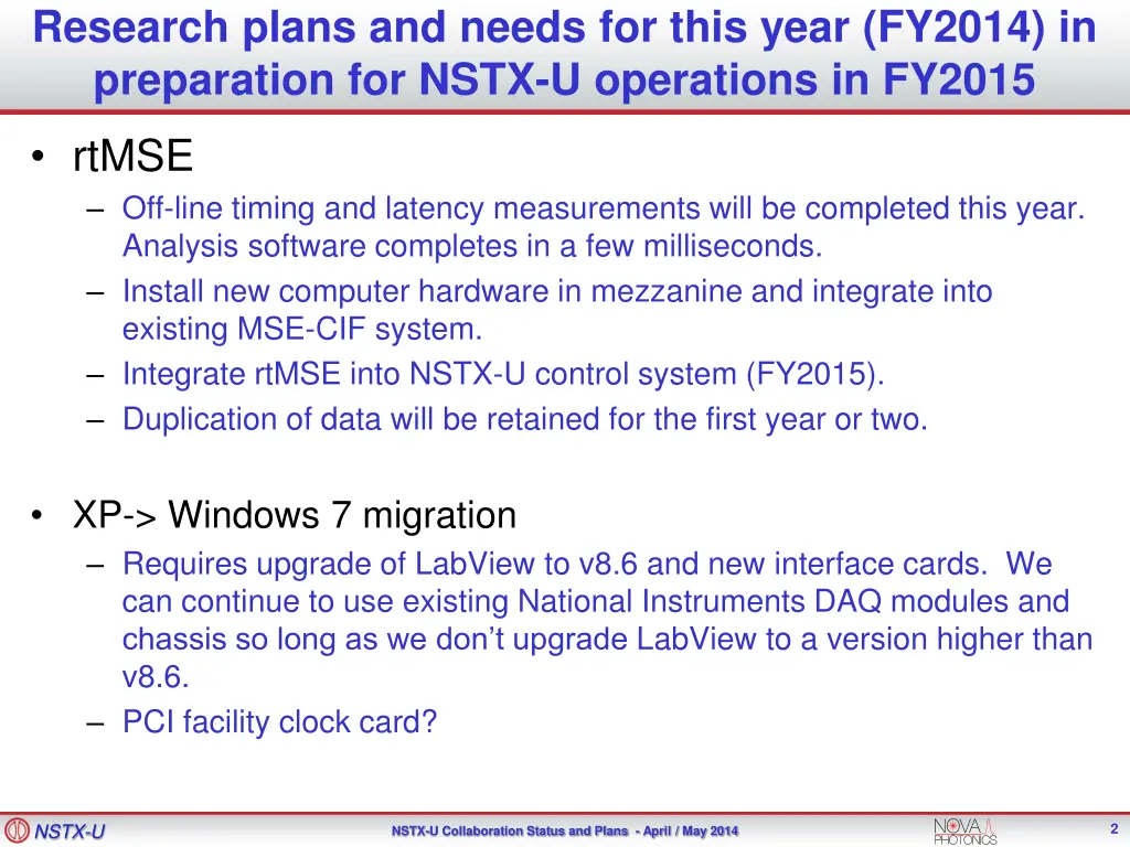 research plans and needs for this year fy2014