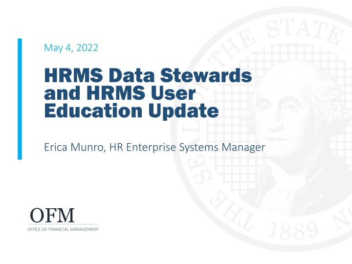 may 4 2022 hrms data stewards and hrms user