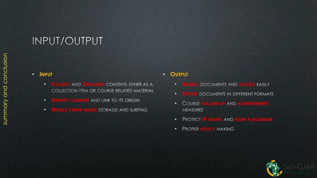 input output