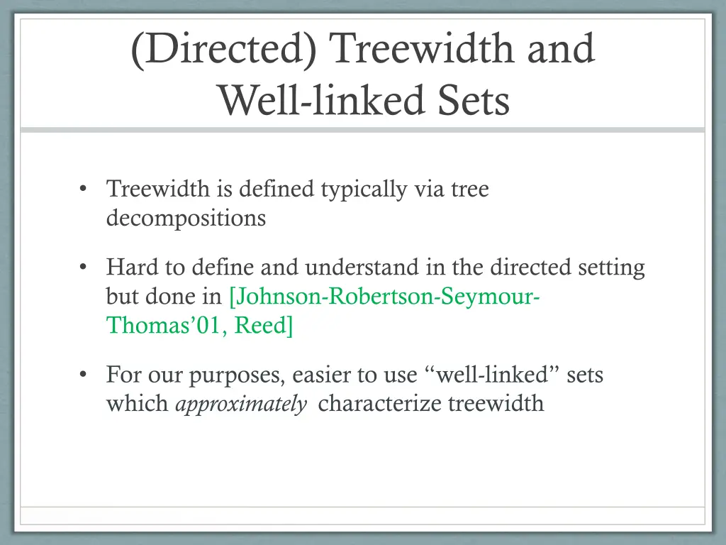 directed treewidth and well linked sets