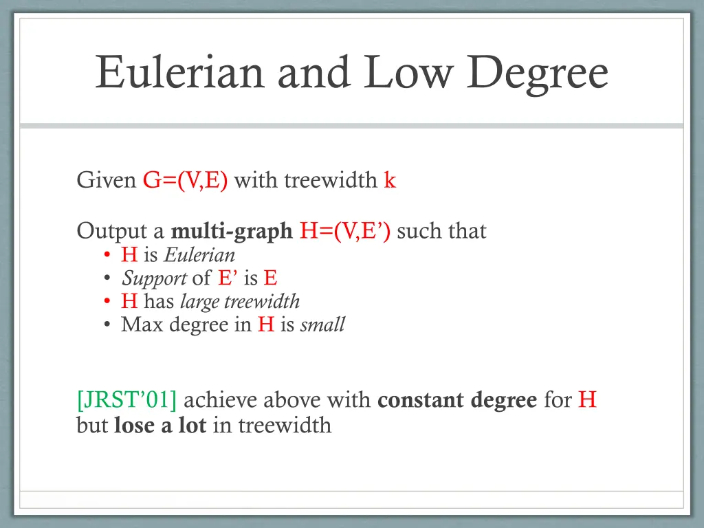 eulerian and low degree
