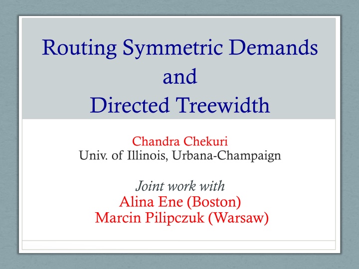 routing symmetric demands and directed treewidth
