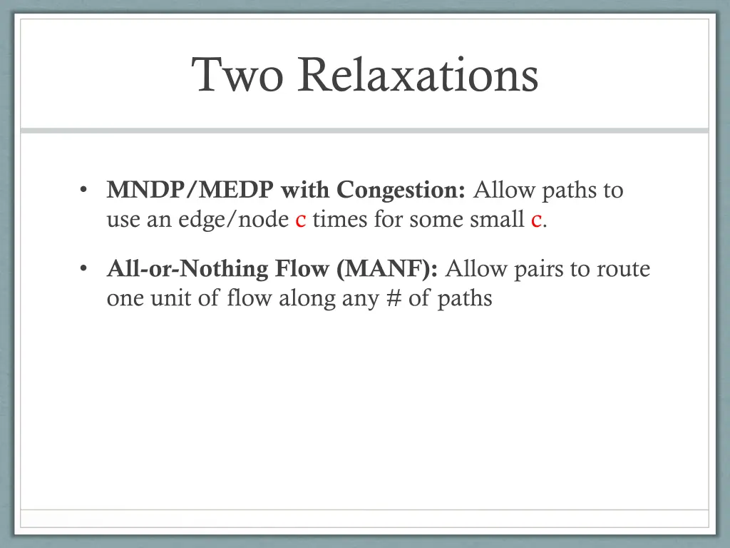 two relaxations