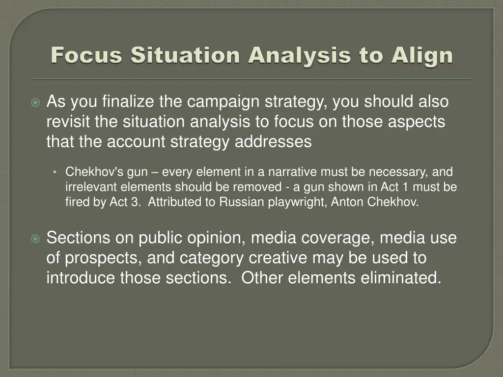as you finalize the campaign strategy you should