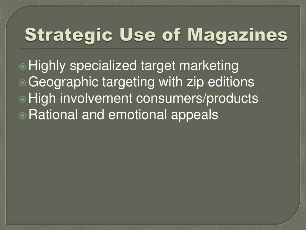 highly specialized target marketing geographic