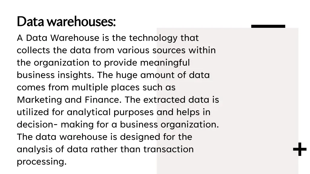 data warehouses data warehouses a data warehouse