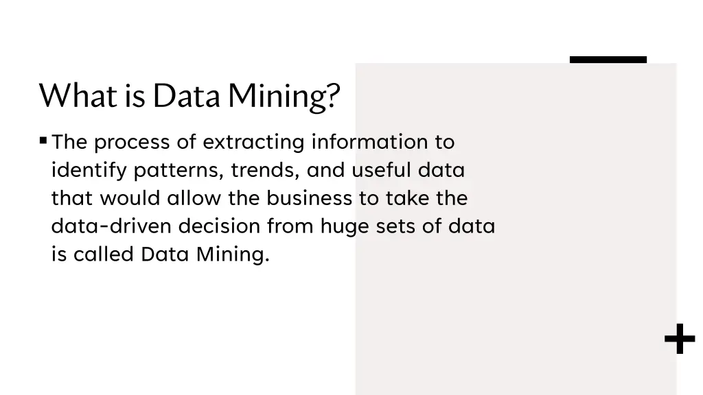 whatisdatamining the process of extracting