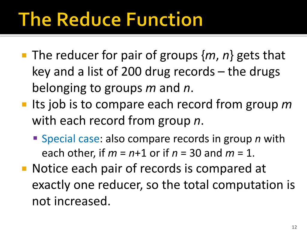 the reducer for pair of groups m n gets that